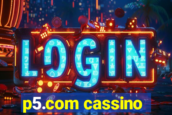 p5.com cassino